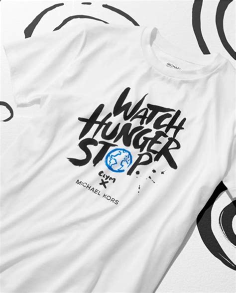 michael kors watch hunger stop t shirt 2017|Michael Kors hunger stop campaign.